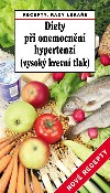 Diety při onemocnění hypertenzí (vysoký krevní tlak)