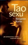 Tao sexu - Jak udržovat ženu v blahu a zpomalit stárnutí