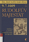 9.7.1609 - Rudolfův majestát: světla a stíny náboženské svobody