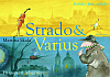 Strado & Varius - Sonáta pro vajíčko, Setkání s Mozartem