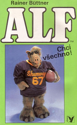 Alf II. - Chci všechno!