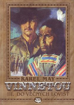 Vinnetou III - Do věčných lovišť