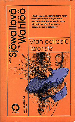 Vrah policistů / Teroristé