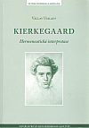 Kierkegaard: Hermeneutická interpretace