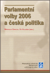 Parlamentní volby 2006 a česká politika