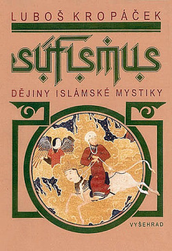 Súfismus – Dějiny islámské mystiky