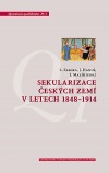 Sekularizace Českých zemí v letech 1848 - 1914