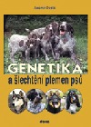 Genetika a šlechtění plemen psů