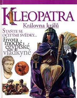 Kleopatra - královna králů