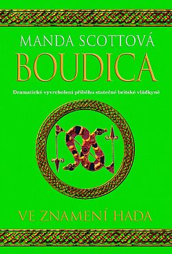 Boudica 4 - Ve znamení hada