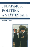 Judaismus, politika a stát Izrael