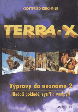 Terra - X Výpravy do neznáma 2