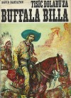 Tisíc dolarů za Buffala Billa