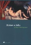 Romeo a Julie obálka knihy