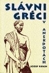 Slávni Gréci v anekdotách