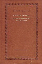 Historie třinácti / Tajnosti princezny z Cadignanu