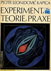 Experiment, teorie, praxe