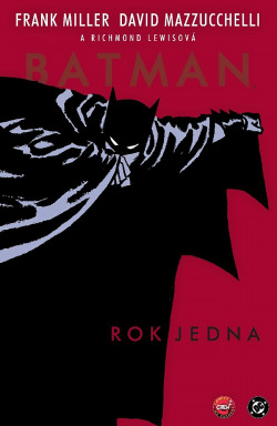 Batman: Rok jedna obálka knihy