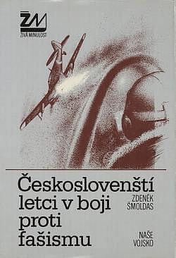 Českoslovenští letci v boji proti fašismu