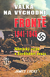 Válka na východní frontě 1941–1945