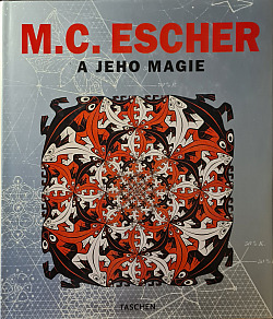 M. C. Escher a jeho magie