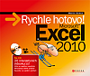 Microsoft Excel 2010 - Rychle hotovo!