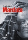 Mardata - Vzpoury v žurnalistice