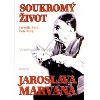 Soukromý život Jaroslava Marvana