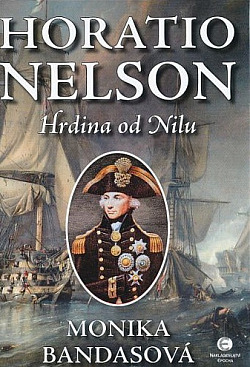 Horatio Nelson: Hrdina od Nilu