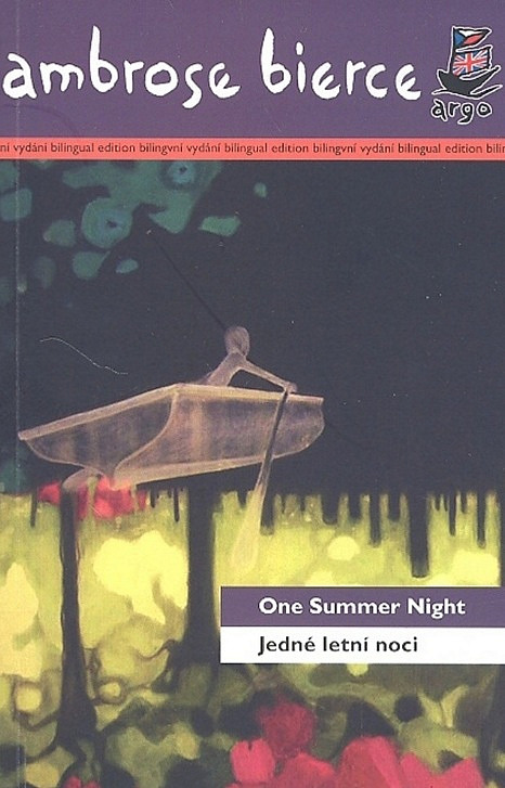 One summer night /  Jedné letní noci
