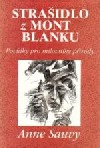 Strašidlo z Mont Blanku - povídky pro milovníky hor a přírody