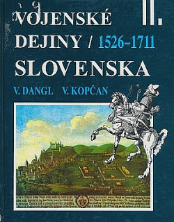 Vojenské dejiny Slovenska II.