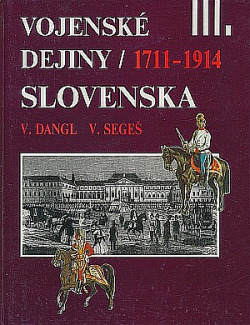Vojenské dejiny Slovenska III.