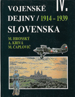 Vojenské dejiny Slovenska IV.