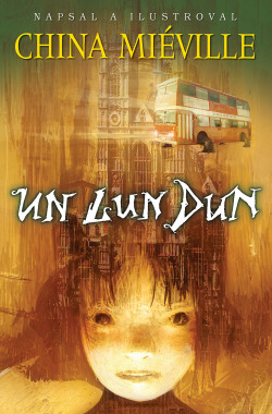 Un Lun Dun obálka knihy