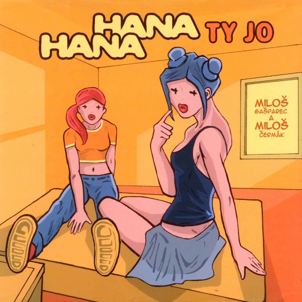 Hana a Hana #1: Ty jo