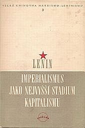 Imperialismus jako nejvyšší stadium kapitalismu - Vladimír Iljič Lenin |  Databáze knih