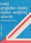 Malý anglicko-český česko-anglický slovník. Nejužívanější slova