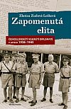 Zapomenutá elita: Českoslovenští vojenští diplomaté v letech 1938–1945
