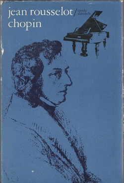 Chopin - Vášnivý život jedného romantika