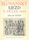 Slovanský sjezd v Praze r. 1848