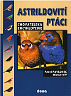 Astrildovití ptáci – chovatelská encyklopedie