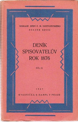 Deník spisovatelův. Rok 1876. Díl II.