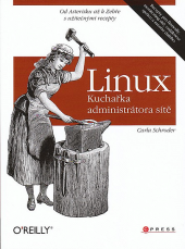 Linux - Kuchařka administrátora sítě