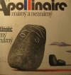 Apollinaire známý a neznámý