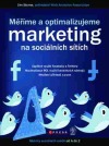 Měříme a optimalizujeme marketing na sociálních sítích