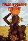 Tváře v prachu Etiopie
