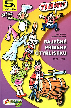 Báječné příběhy Čtyřlístku: 1979-1982