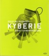 Kyberie - život v kyberprostoru
