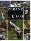 Zbraně v 1000 fotografiích